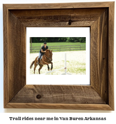 trail rides near me in Van Buren, Arkansas